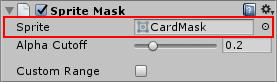 마스크로 사용되는 스프라이트는 Sprite Mask 컴포넌트에 할당되어야 합니다