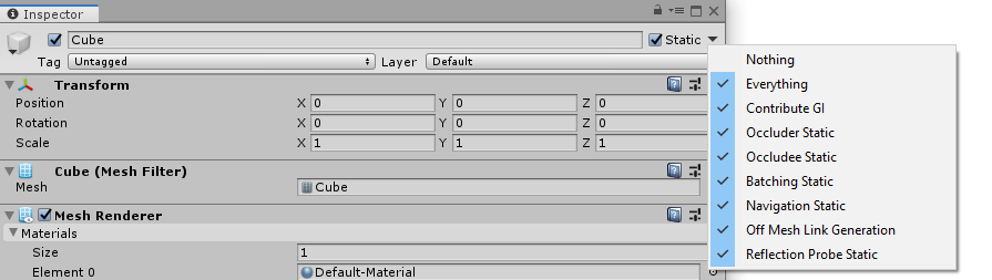 The Static checkbox on the GameObject.